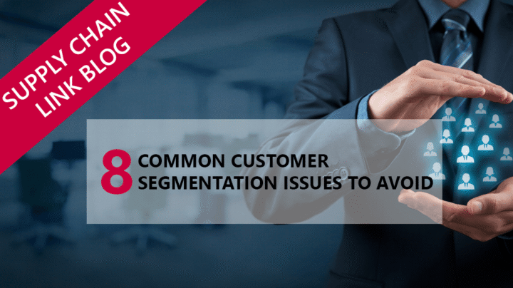 8 Common Issues to Avoid When Creating a Customer Segmentation Strategy