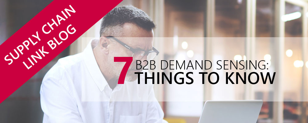 b2b demand sensing for upstream manufactureres
