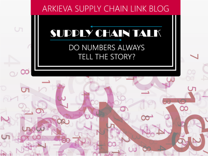 Supply Chain Talk: Do Numbers Tell the Full Story?